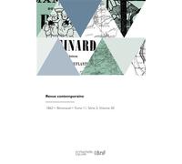 Revue contemporaine - Alphonse de Calonne - Hachette Bnf - broché - Livre