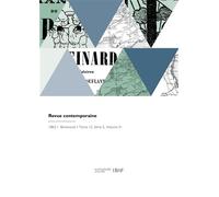 Revue contemporaine - Alphonse de Calonne - Hachette Bnf - broché - Livre