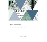 Revue contemporaine - Louis Charles Belleval - Hachette Bnf - broché - Livre