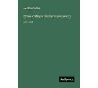 Revue critique des livres nouveaux: Année 24