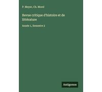 Revue critique d'histoire et de littérature: Année 1, Semestre 2