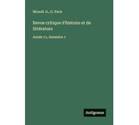 Revue critique d'histoire et de littérature: Année 11, Semestre 1