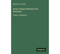 Revue critique d'histoire et de littérature: Année 12, Semestre 2