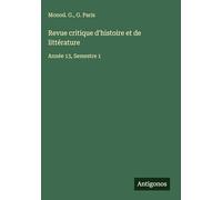 Revue critique d'histoire et de littérature: Année 13, Semestre 1