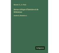 Revue critique d'histoire et de littérature: Année 8, Semestre 2