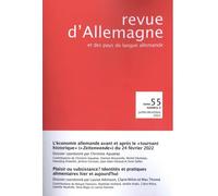 Revue D?Allemagne Et Des Pays De Langue Allemande N°55-2/2023