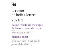Revue de Belles Lettres 2024, 1 - Poètes d'ukraine, du bélar - Collectif - Baconniere - broché - Revue