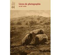 Revue De La Bibliothèque Nationale De France N° 44/2013 - Livres De Photographie Au Xixe Siècle