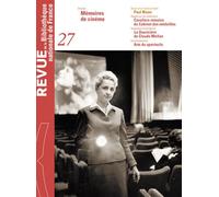Revue de la BNF numéro 27 - Mémoires de cinéma Tome 27 - Collectif - Bibliothèque Nationale De France - broché - Revue