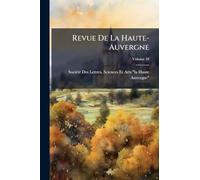 Revue De La Haute-Auvergne