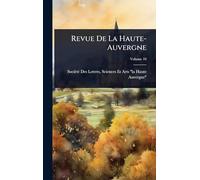 Revue De La Haute-Auvergne