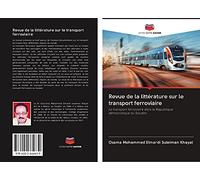 Revue de la littérature sur le transport ferroviaire: Le transport ferroviaire dans la République démocratique du Soudan