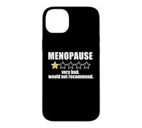 Revue DE LA MÉNOPAUSE Très Mauvais ne recommanderait Pas Star Rate Meme Coque pour iPhone 14 Plus