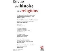 Revue de l'histoire des religions (2/2016) La représentation juive de l'empire romain comme pendant Collectif (Auteur)