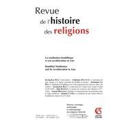 Revue de l'histoire des religions - Nº4/2022 La méditation bouddhique et son acculturation en Asie Collectif (Auteur)