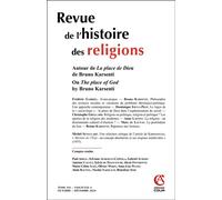 Revue de l'histoire des religions - Nº4/2024 Autour de La place de Dieu de Bruno Karsenti - Collectif - Armand Colin - broché - Revue