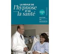 Revue De L'hypnose Et De La Santé N°16 - 3/2021