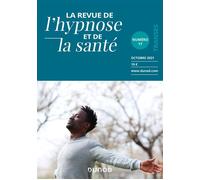 Revue de l'hypnose et de la santé n°17 - 4/2021