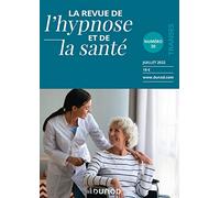 Revue de l'hypnose et de la santé N°20 - 3/2022