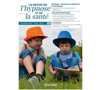 Revue de l'hypnose et de la santé N°23 - 2/2023 - Collectif - Dunod - broché - Revue