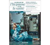 Revue de l'hypnose et de la santé N°27 - 2/2024