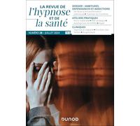 Revue de l'hypnose et de la santé N°28 - 3/2024