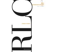 Revue de littérature comparée - N°1/2019 Critique et création - Pierre Brunel - Didier-Erudition - broché - Revue