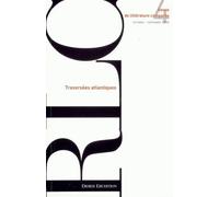 Revue De Littérature Comparée N° 312, 4/2004 - Traversées Atlantiques