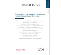Revue De L'ofce : Hors-Série Juillet 2017 - Évaluation Du Programme Présidentiel Pour Le Quinquennat 2017-2022