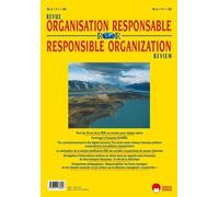 Revue De L'organisation Responsable N°4 Volume 19 - Pour Les 18 Ans De La Ror, Un Numéro Pour Chaque Saison