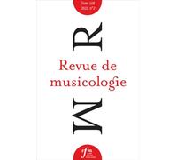 Revue de musicologie tome 108/2