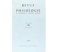 Revue De Philologie 1984/T58,1 (Revue De Philologie, De Litterature Et D'histoire Anciennes)