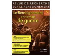 Revue de recherche sur le renseignement Le renseignement en temps de guerre - CNAM - Mareuil Editions - broché - Revue