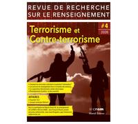 Revue de Recherche sur le Renseignement - N° 4 Terrorisme et Contre-terrorisme (4)