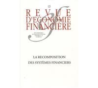 Revue d'économie financière Pierre Jaillet (Auteur), Jean-Paul Pollin (Auteur), Collectif AEF (Auteur)
