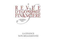 Revue d'économie financière, n° 109, Mars 2013 : La finance non réglementée