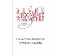 Revue D'économie Financière N° 124, Décembre 2016 - Les Systèmes Financiers D'amérique Latine