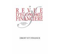 Revue D'économie Financière N° 129, 1er Trimestre 2018 - Droit Et Finance
