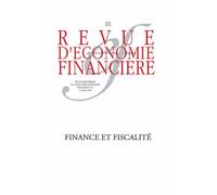 Revue D'économie Financière N° 131, 3e Trimestre 2018 - Finance Et Fiscalité