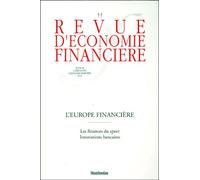 Revue D'économie Financière N° 55 - L'europe Financière