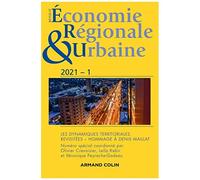 Revue D'économie Régionale Et Urbaine N.2021-1 - Les Dynamiques Territoriales Revisitées - Hommage À Denis Maillat