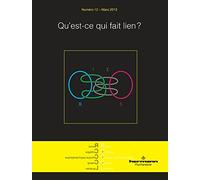 Revue des collèges cliniques du champ lacanien n12 - Qu'est ce qui fait lien?