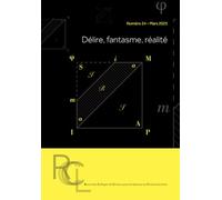 Revue des Collèges de Clinique psychanalytique du Champ Lacanien n°24 Délire, fantasme, réalité - Eliane Pamart - Hermann - broché - Revue