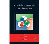 Revue des Collèges de Clinique psychanalytique du Champ Lacanien n°8 La part de l'inconscient dans la clinique - Marie-Josée Latour - Hermann - broché - Revue
