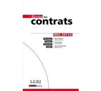 Revue des contrats n 2 - 2011 Collectif (Auteur)