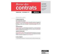 Revue des contrats n 4 - 2015 Edition 2015 - Collectif - Lgdj - broché - Revue