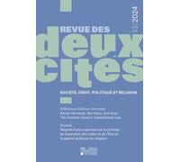Revue des deux cités 13/2024: Société, droit, politique et religion