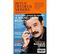 Revue des Deux Mondes Avril 2021 - La presse en dérive