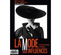 Revue Des Deux Mondes Hors-Série Patrimoine Février 2018 - La Mode Sous Influences - De Diane De Poitiers À Instagram