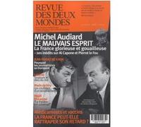 Revue Des Deux Mondes Juillet 2022 - Le Mythe Audiard